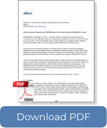 SIFFRON IMPROVES CAPACITY WITH 320,000 SQUARE FOOT, STATE-OF-THE-ART DISTRIBUTION CENTER